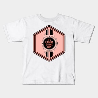 K-DRAMA O'CLOCK Kids T-Shirt